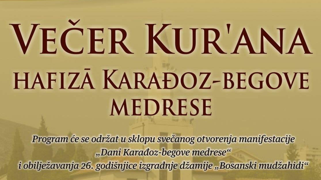 U četvrtak počinje manifestacija „Dani Karađoz-begove medrese“