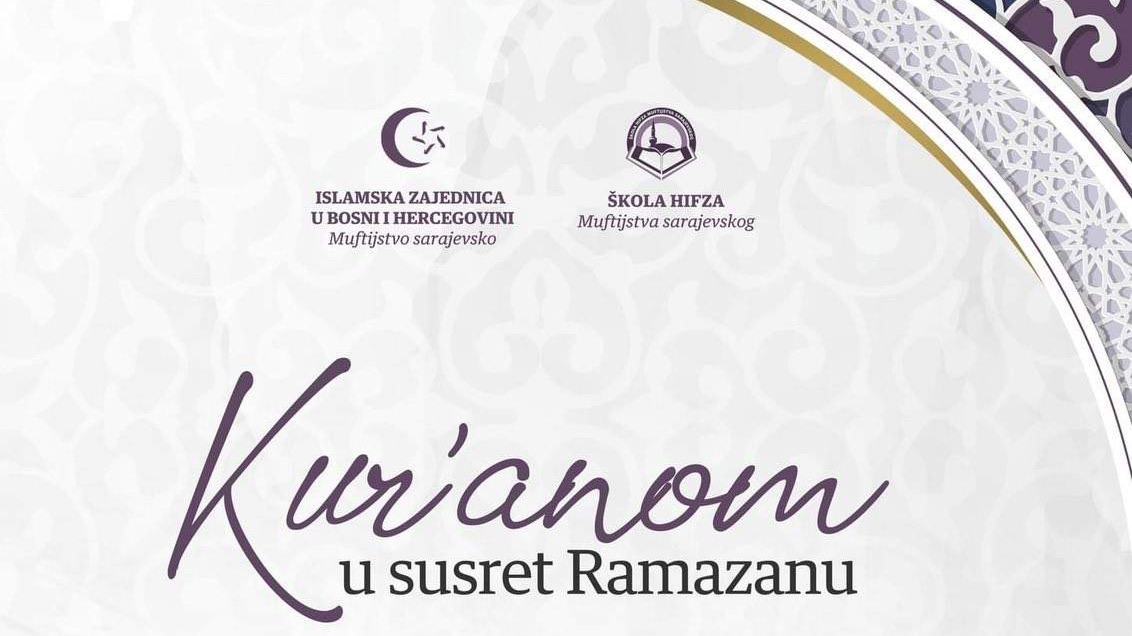 Muftijstvo sarajevsko: Sutra program "Kur'anom u susret ramazanu"