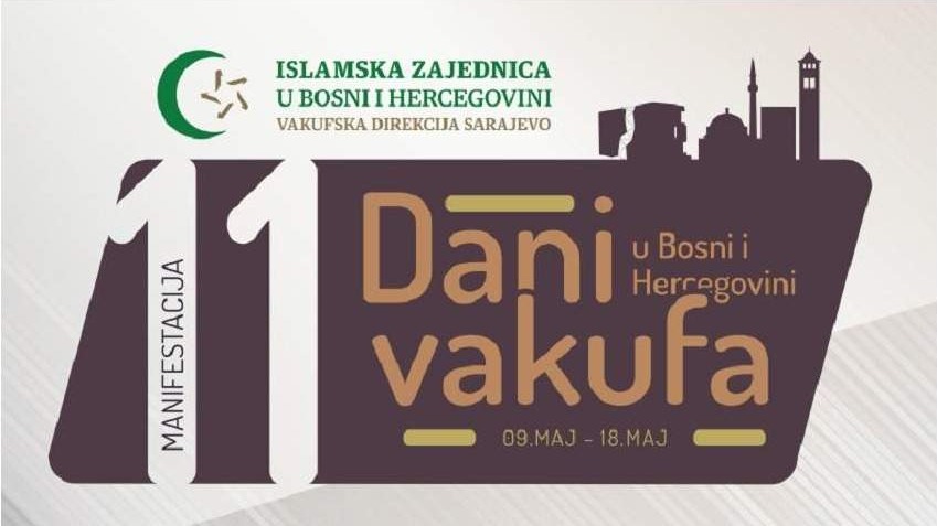 Tuzla: Sutra svečano otvorenje ovogodišnje manifestacije "Dani vakufa u Bosni i Hercegovini"