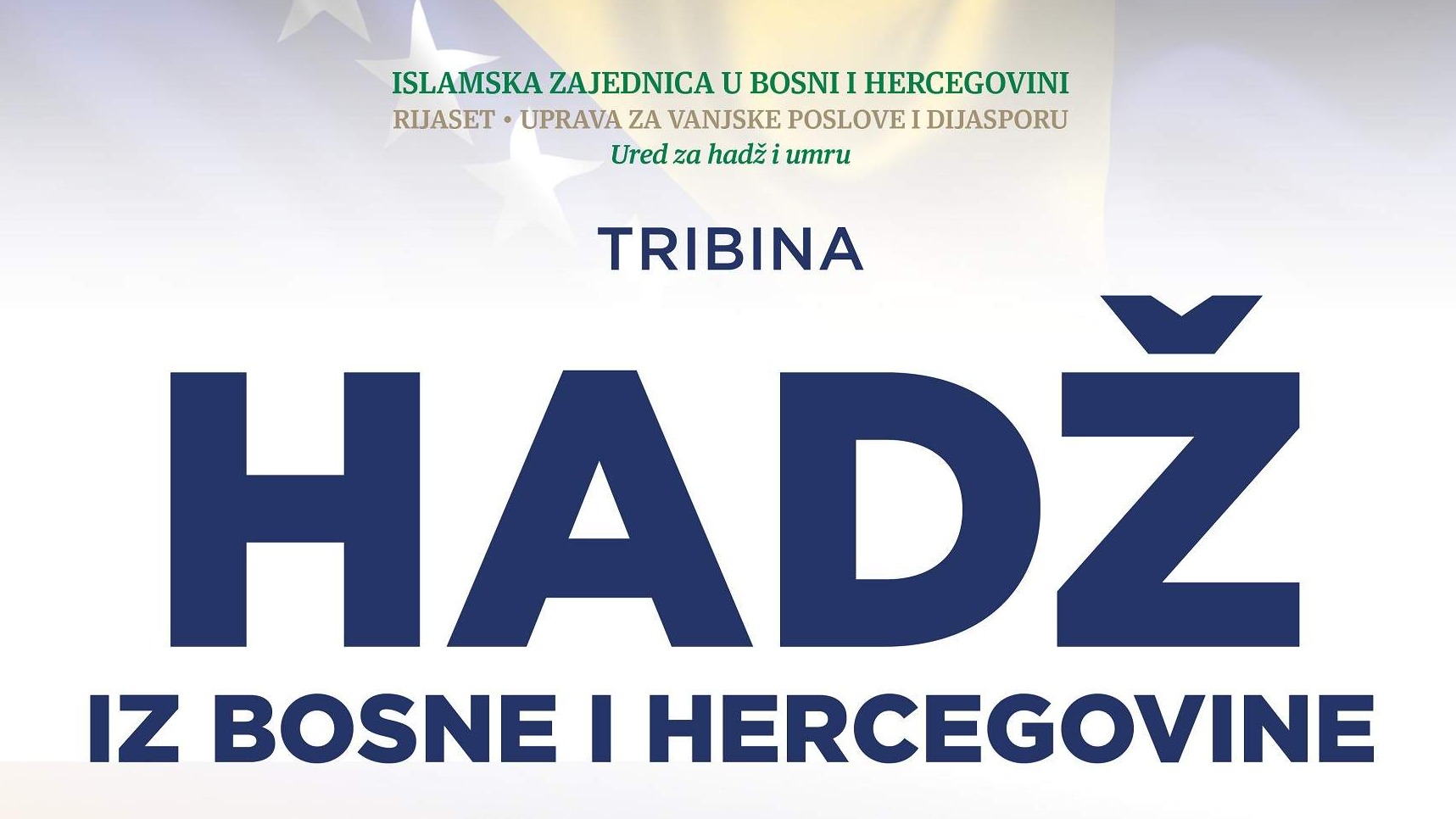 Sutra tribina "Hadž iz Bosne i Hercegovine"