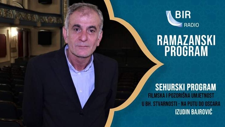 Sehurski program Radija BIR: Filmska i pozorišna umjetnost u bosanskohercegovačkoj stvarnosti