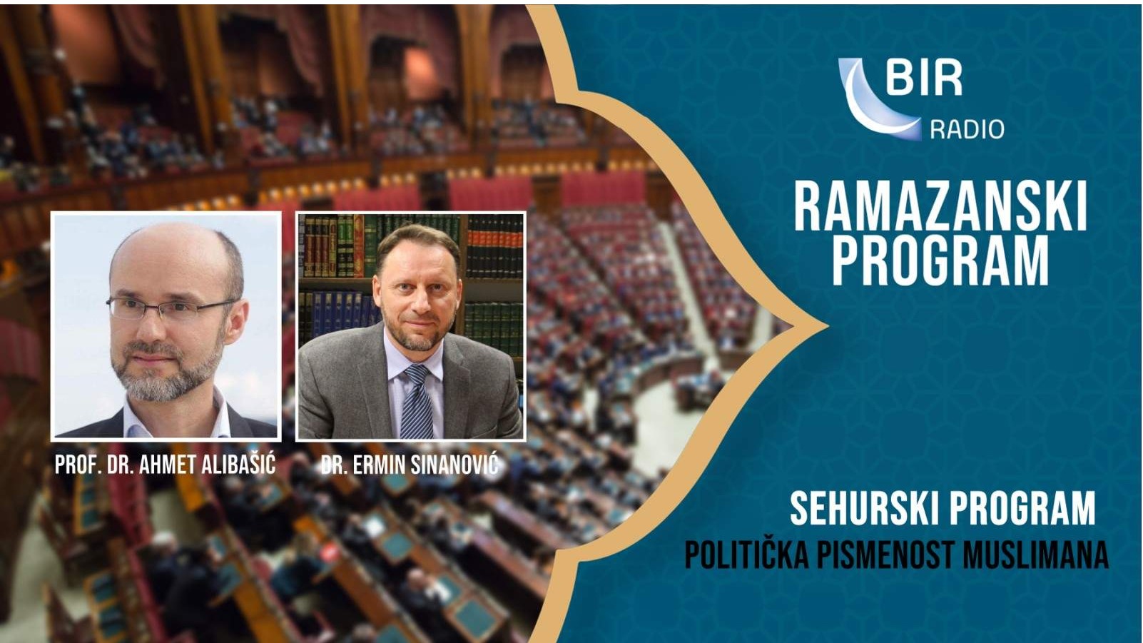 Sehurski program Radija BIR: Politička pismenost muslimana