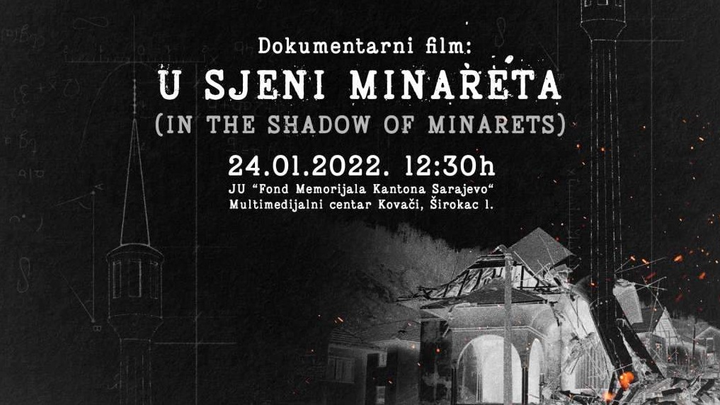 Premijera dokumentarnog filma 'U sjeni minareta' u Sarajevu 24. januara