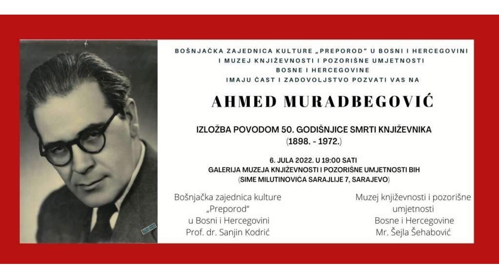 Izložba posvećena 50. godišnjici smrti književnika Ahmeda Muradbegovića u BKC-u
