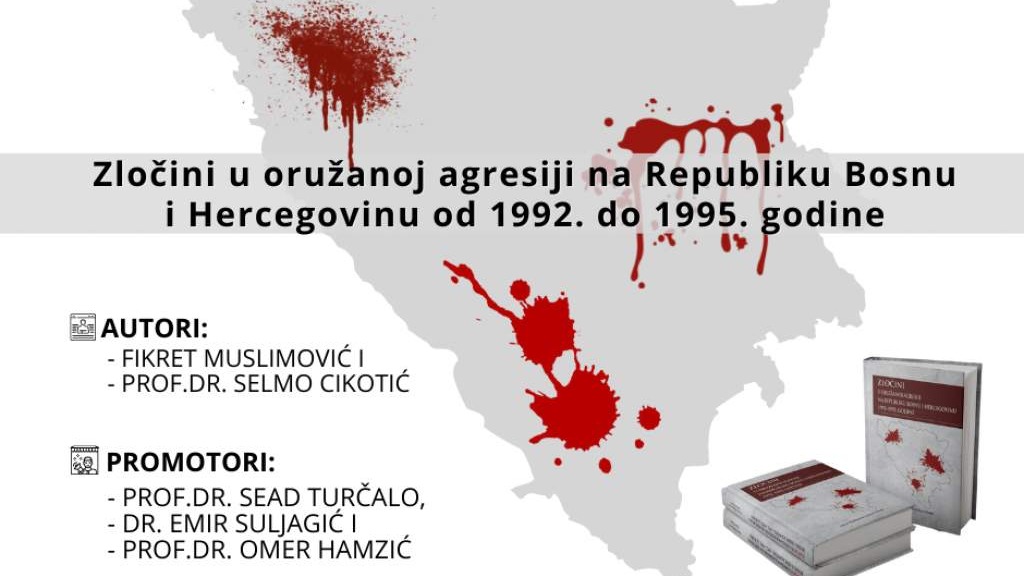 Promocija knjige "Zločini u oružanoj agresiji na Republiku BiH"