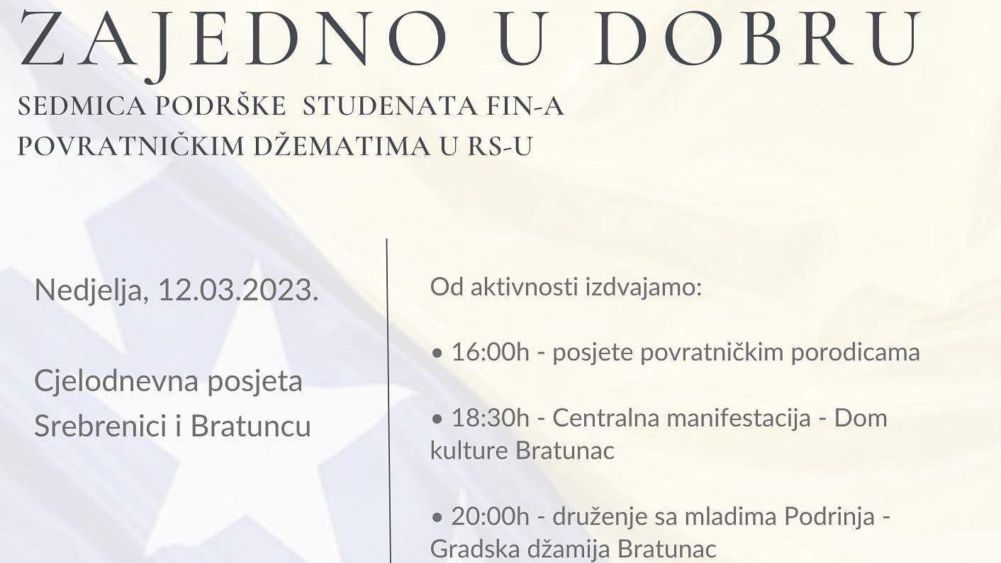 Sedmica podrške studenata FIN-a povratničkim džematima u RS-u: Cjelodnevna posjeta Srebrenici i Bratuncu 12. marta