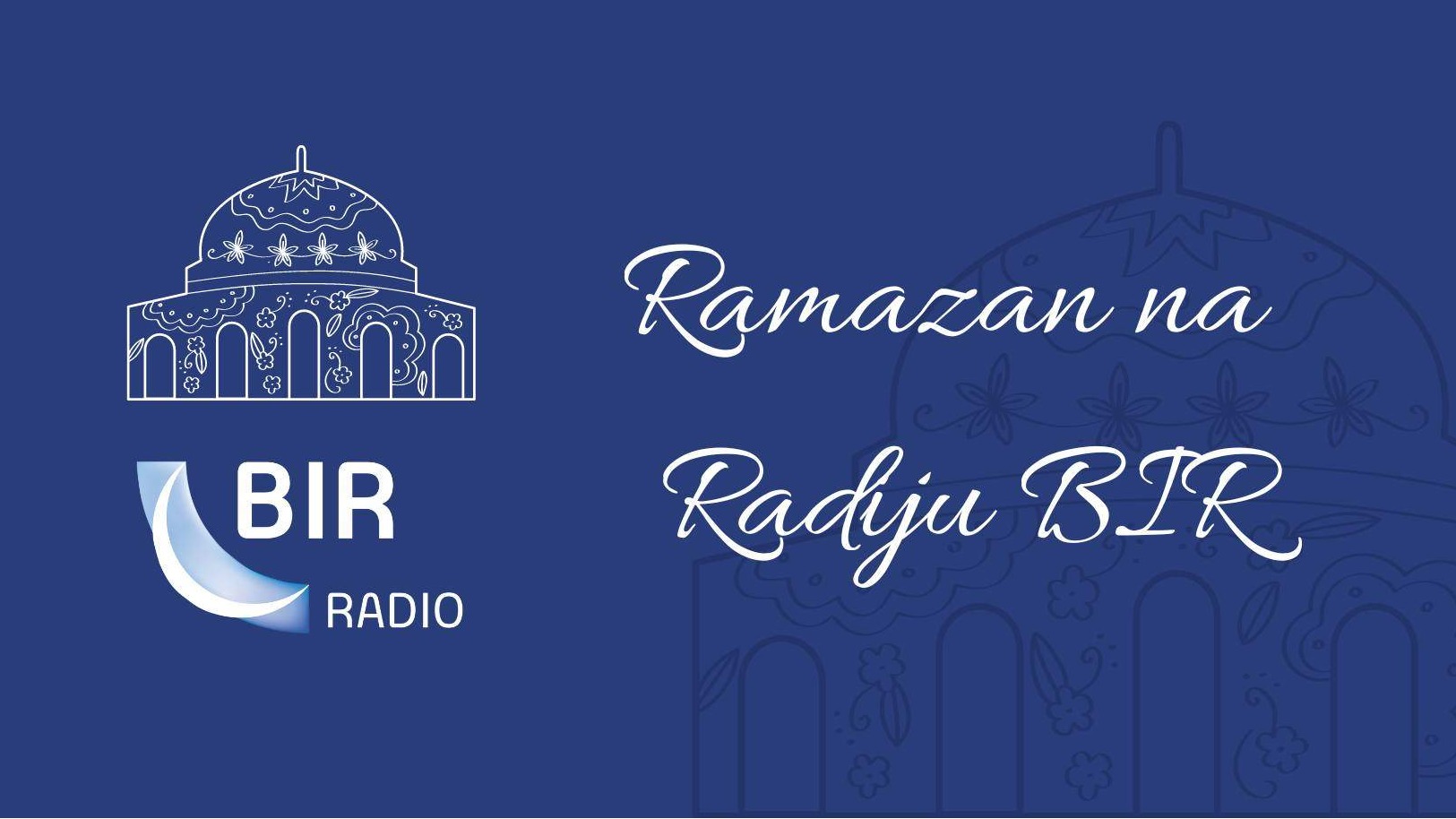 Radio BIR: Kur'an i hadis okosnice ramazanskog programa