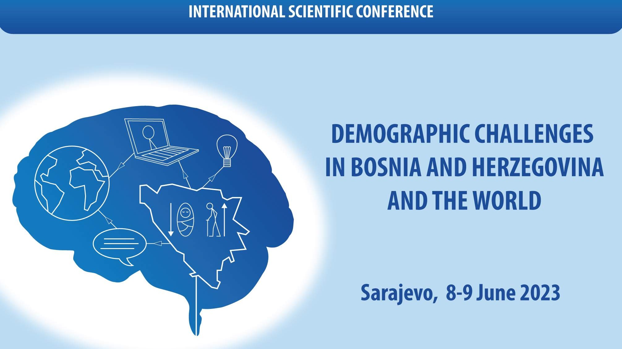 Konferencija: Demografski izazovi u Bosni i Hercegovini i svijetu