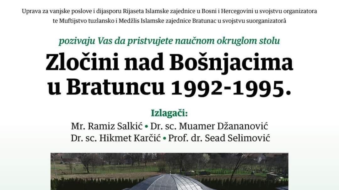 Okrugli sto "Zločini nad Bošnjacima u Bratuncu 1992-1995." 28. septembra