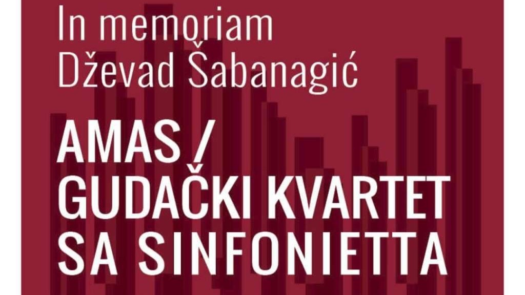 Muzička akademija UNSA za 6. novembar najavljuje koncert sjećanja na Dževada Šabanagića