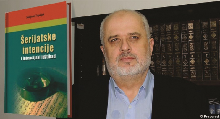 Novo djelo dr. Sulejmana Topoljaka: "Šerijatske intencije i intencijski idžtihad"