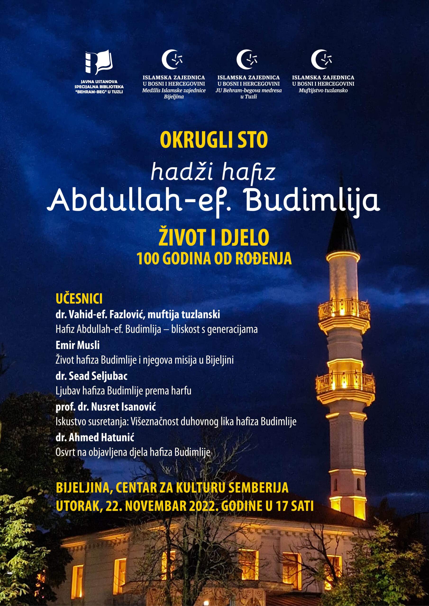 Budimlija-plakata.jpeg - Stotinu godina od rođenja istakutog alima hafiza Abdullah-ef. Budimlije